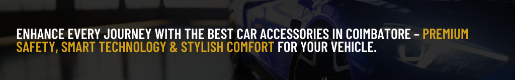 Best Car Accessories in Coimbatore